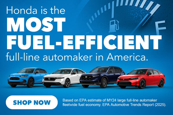 Honda is the most fuel efficient full-line automaker in amer
